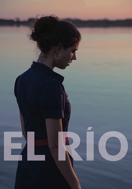 El Río (2018)