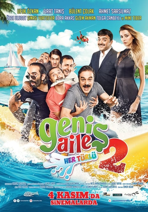 Geniş Aile 2: Her Türlü (2016)