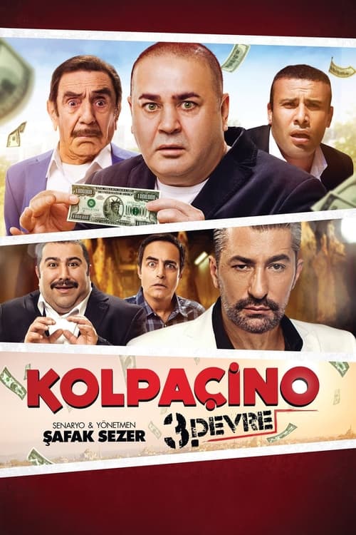 Kolpaçino: 3. Devre (2016)