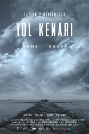 Yol Kenarı (2017)