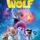 200% Wolf (2024) izle